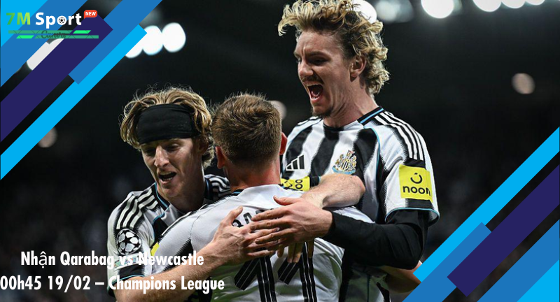 Đội hình dự kiến trước trận Qarabag vs Newcastle