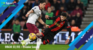 Đội hình dự kiến trước trận West Ham vs Bournemouth